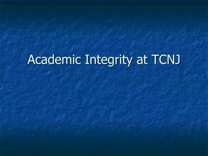 academic integrity at tcnj