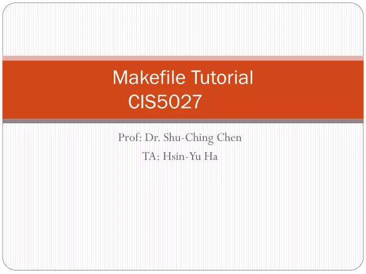 makefile tutorial cis5027
