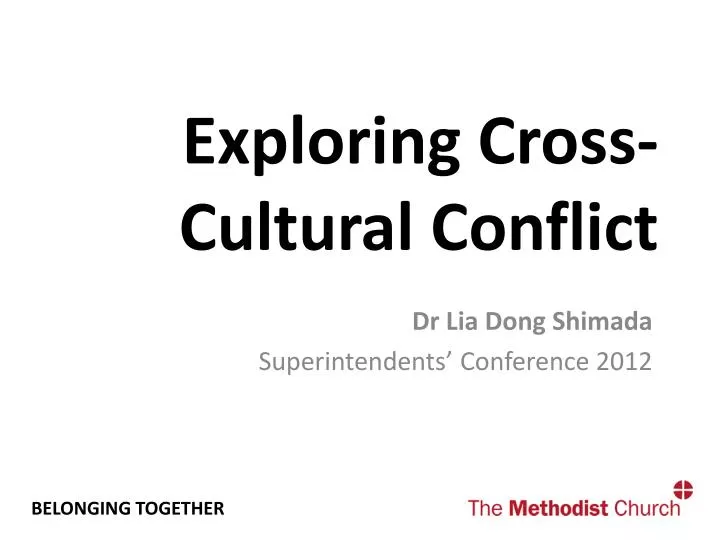 exploring cross cultural conflict