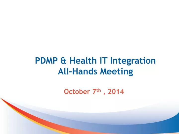 pdmp health it integration all hands meeting