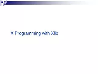 X Programming with Xlib