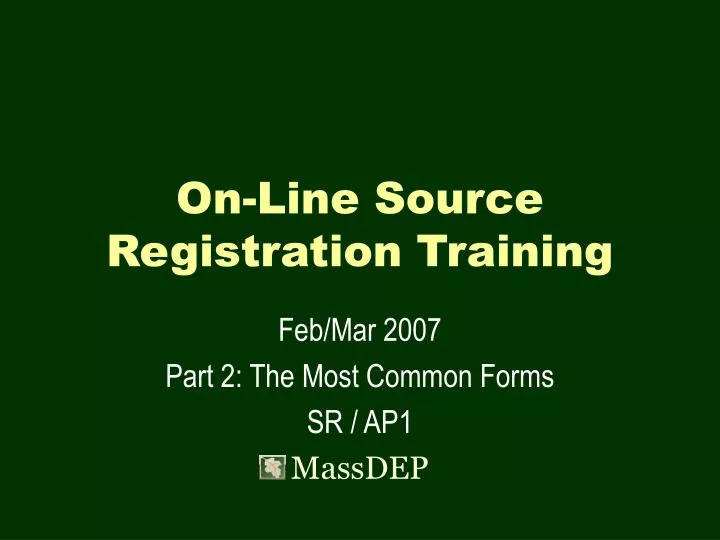 on line source registration training