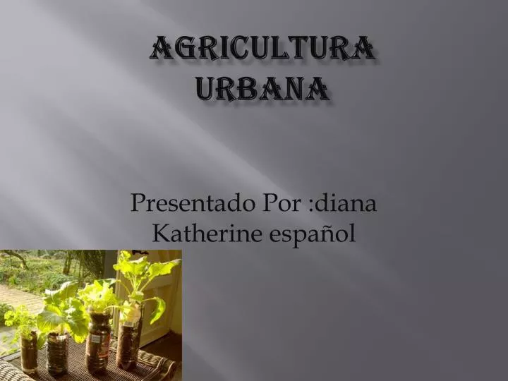 agricultura urbana