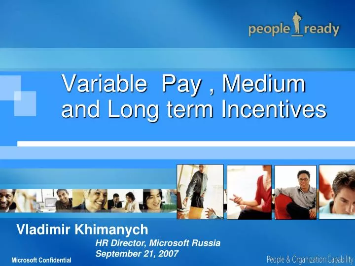 variable pay medium and long term incentives