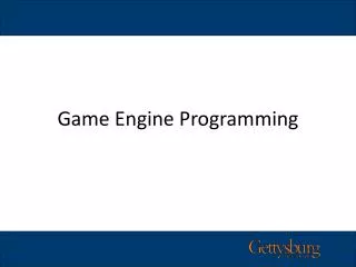 Game Engine Programming