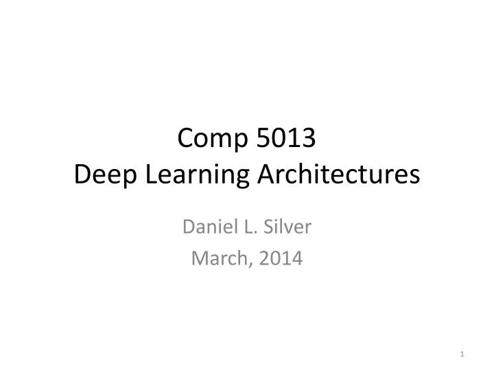 comp 5013 deep learning architectures