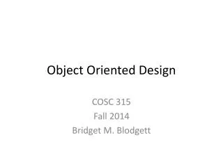 Object Oriented Design