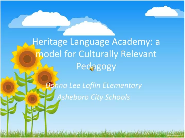 heritage language academy a model for culturally relevant pedagogy