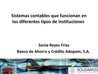 sistemas contables que funcionan en los diferentes tipos de instituciones