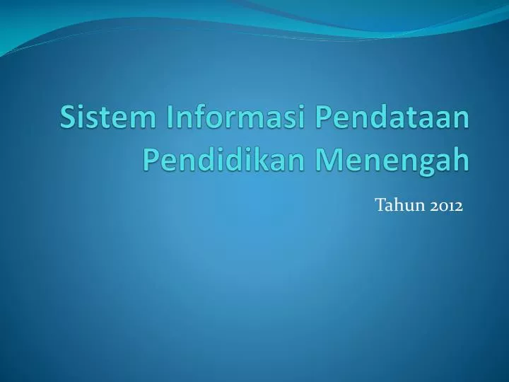 sistem informasi pendataan pendidikan menengah