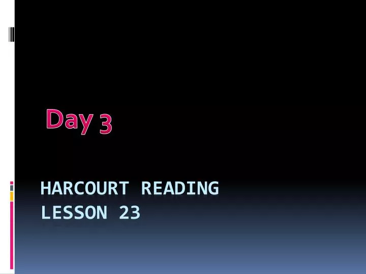 harcourt reading lesson 23