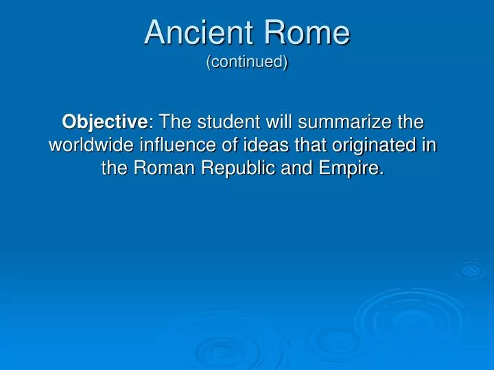 ancient rome continued