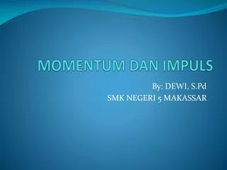 momentum dan impuls