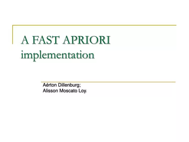 a fast apriori implementation