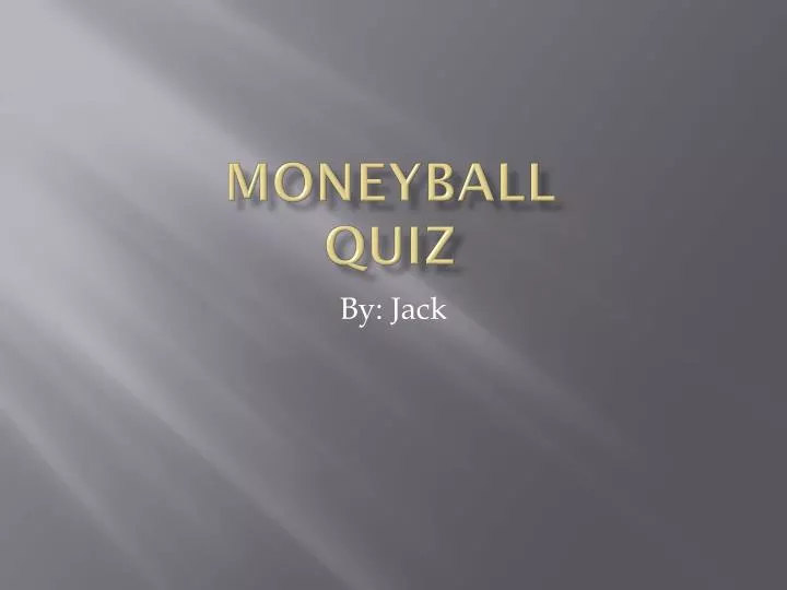 moneyball quiz