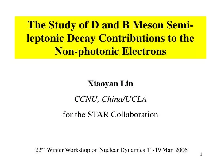 the study of d and b meson semi leptonic decay contributions to the non photonic electrons