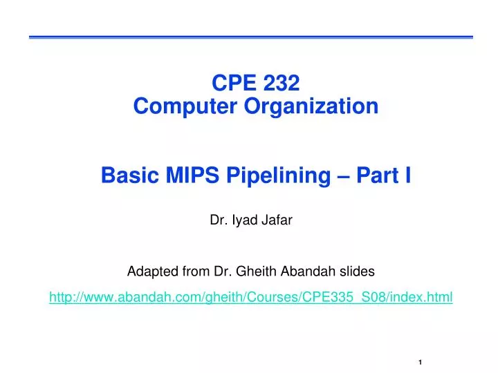 cpe 232 computer organization basic mips pipelining part i