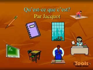 qu est ce que c est par jacquot