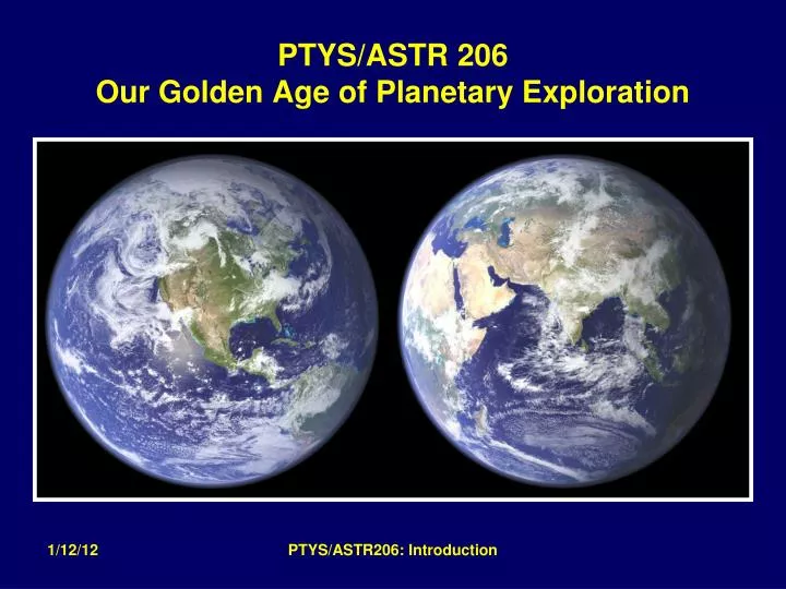 ptys astr 206 our golden age of planetary exploration
