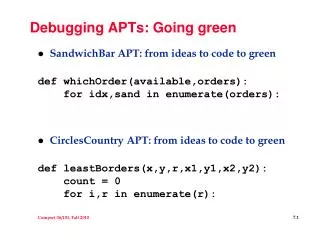 Debugging APTs: Going green