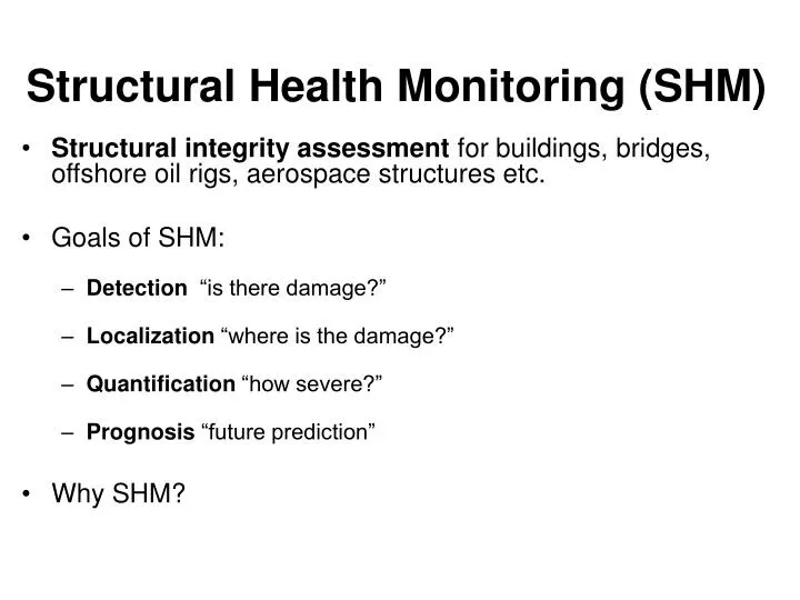 structural health monitoring shm