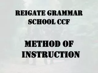 REIGATE GRAMMAR SCHOOL CCF