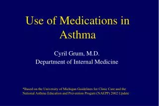 Use of Medications in Asthma