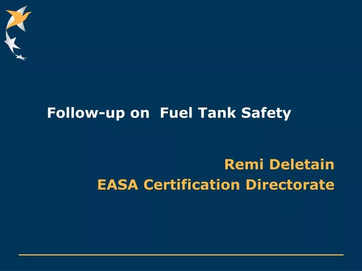 follow up on fuel tank safety