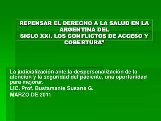 repensar el derecho a la salud en la argentina del siglo xxi los conflictos de acceso y cobertura