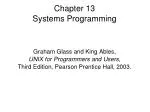 Chapter 13 Systems Programming - slide 1