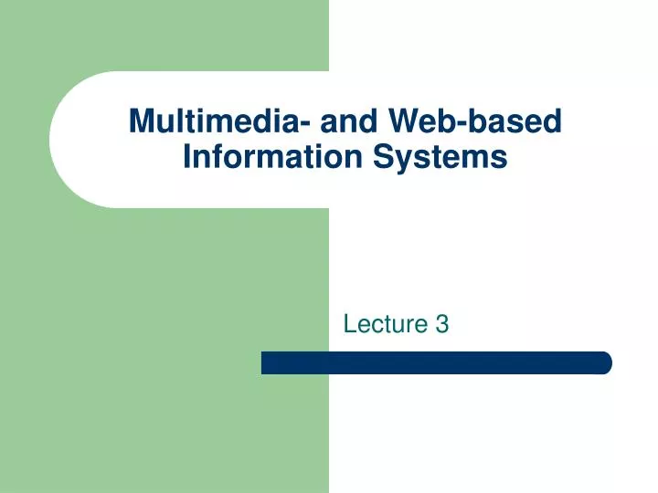 multimedia and web based information systems