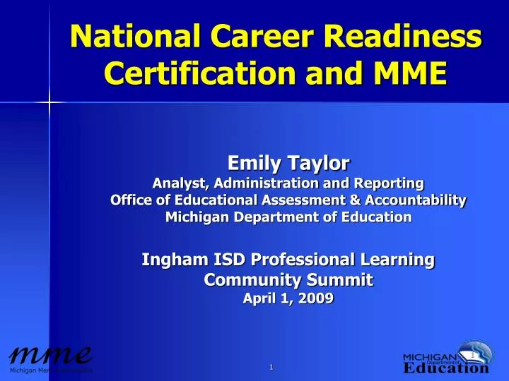 national career readiness certification and mme