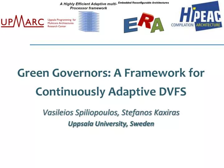 green governors a framework for continuously adaptive dvfs