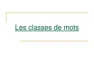les classes de mots