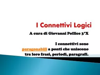 i connettivi logici