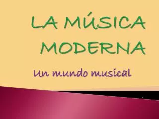 la m sica moderna