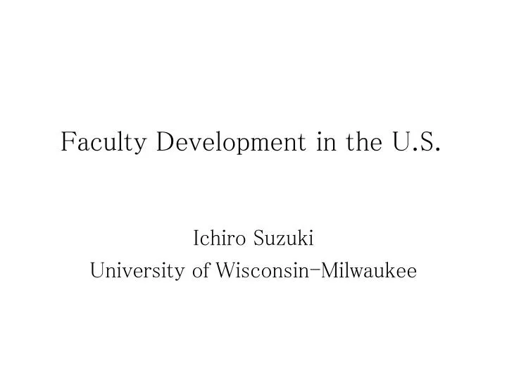 faculty development in the u s