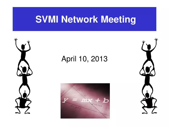 svmi network meeting