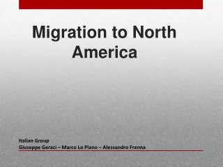 Migration to North America