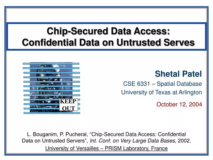 chip secured data access confidential data on untrusted serves