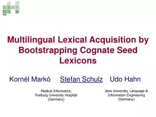 Multilingual Lexical Acquisition by Bootstrapping Cognate Seed Lexicons