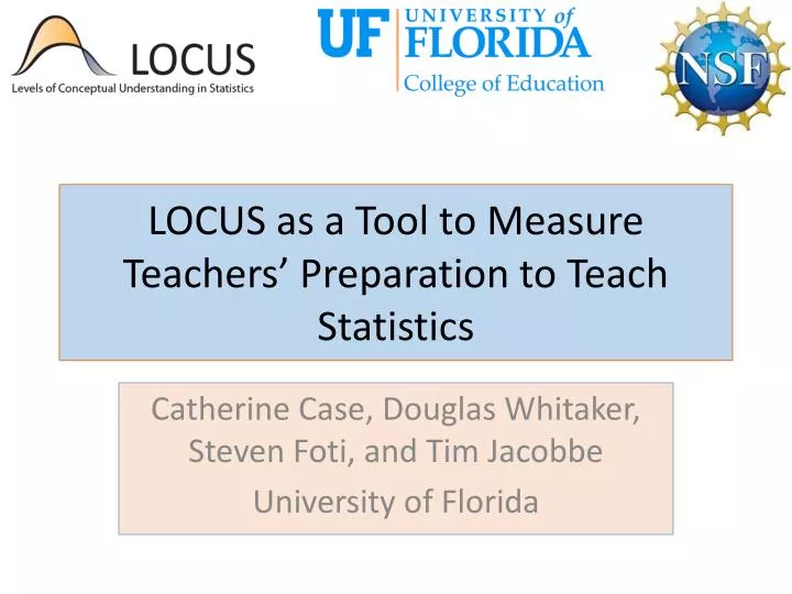 locus as a tool to measure teachers preparation to teach statistics
