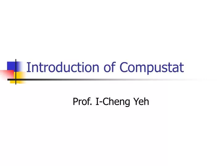 introduction of compustat