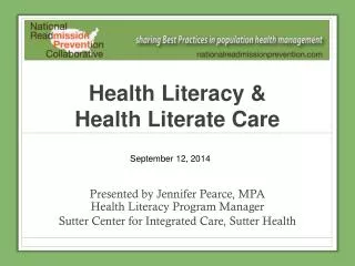 Health Literacy &amp; Health Literate Care