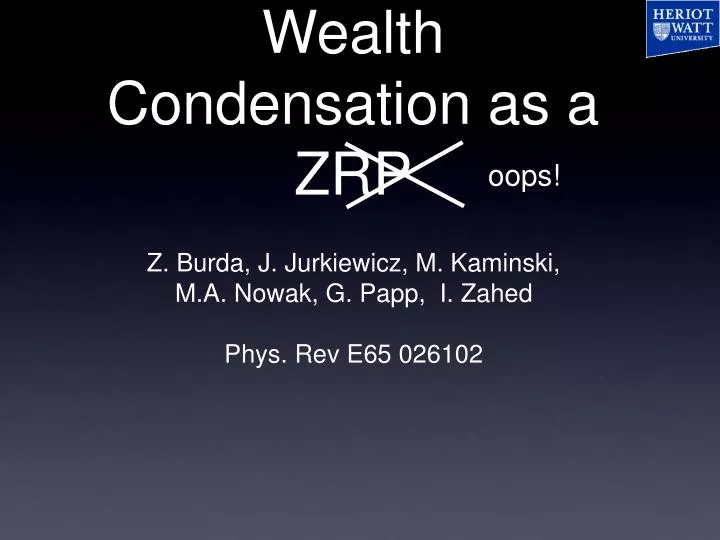 wealth condensation as a zrp