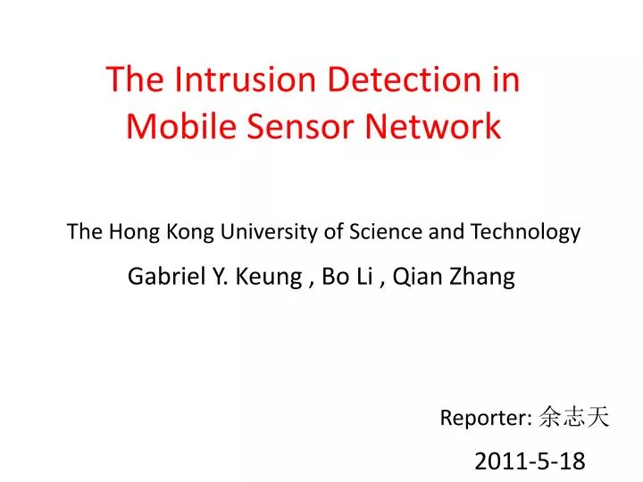 the intrusion detection in mobile sensor network