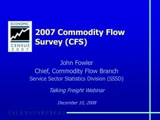 2007 Commodity Flow Survey (CFS)