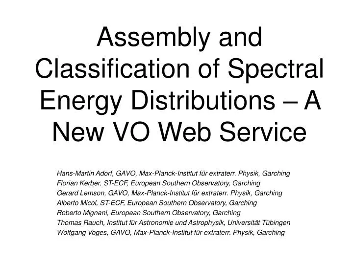 assembly and classification of spectral energy distributions a new vo web service