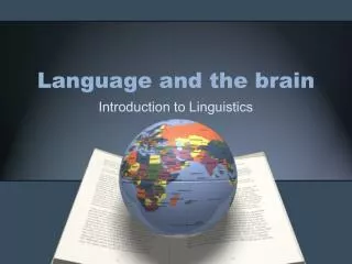 Language and the brain