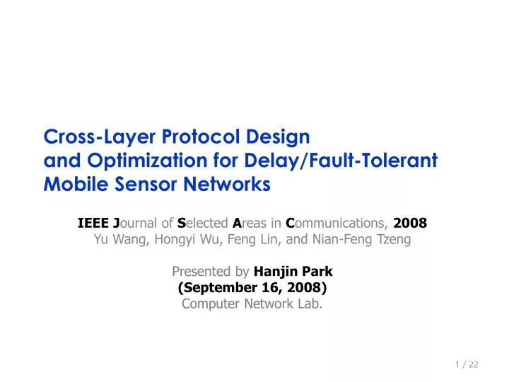 cross layer protocol design and optimization for delay fault tolerant mobile sensor networks